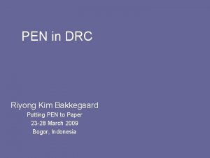 PEN in DRC Riyong Kim Bakkegaard Putting PEN