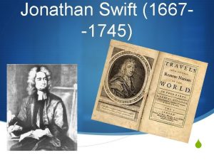 Jonathan Swift 1667 1745 S Introduction to Gullivers