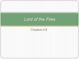 Timeline of events chapters 4-6 lord of the flies