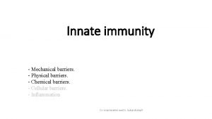 Innate immunity