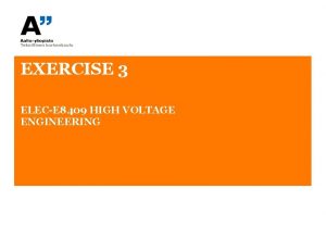 EXERCISE 3 ELECE 8409 HIGH VOLTAGE ENGINEERING Question