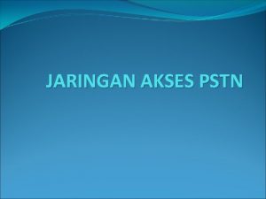 Karakteristik pstn