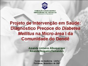 FUNDAO EDSON QUEIROZ UNIVERSIDADE DE FORTALEZA ENSINANDO E