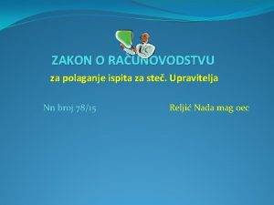 ZAKON O RAUNOVODSTVU za polaganje ispita za ste