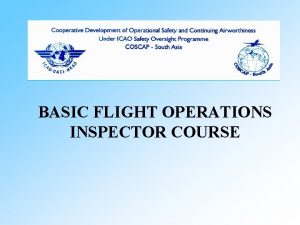 Flight operators inspector