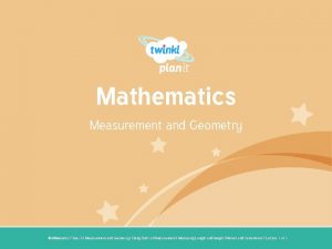 Mathematics Measurement and Geometry Year One Mathematics Year