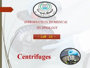 Centrifuge definition medical