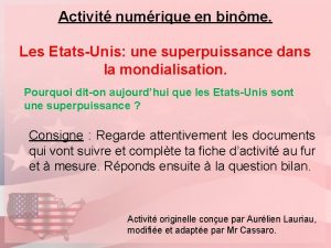 Activit numrique en binme Les EtatsUnis une superpuissance