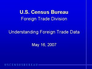Foreign trade division us census bureau