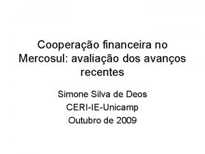 Cooperao financeira no Mercosul avaliao dos avanos recentes