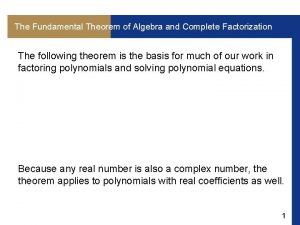 Complete factorization theorem