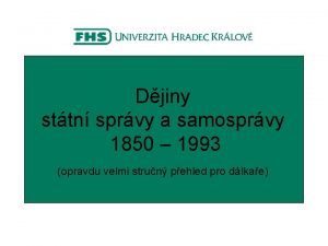 Djiny sttn sprvy a samosprvy 1850 1993 opravdu