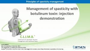 Principles of spasticity management Management of spasticity with