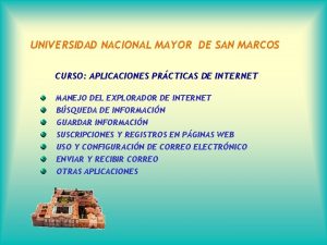 UNIVERSIDAD NACIONAL MAYOR DE SAN MARCOS CURSO APLICACIONES