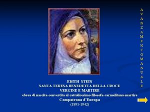 EDITH STEIN SANTA TERESA BENEDETTA DELLA CROCE VERGINE