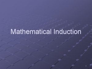 Mathematical Induction 1 What is induction A method
