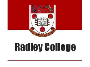 Radley College The Founders of Radley College Robert