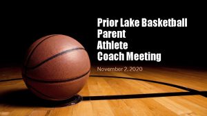 Prior Lake Basketball Parent Athlete Coach Meeting November