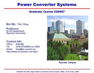 EE 8407 Power Converter Systems Graduate Course EE