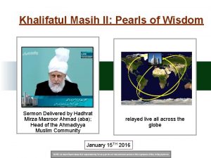 Khalifatul Masih II Pearls of Wisdom Sermon Delivered