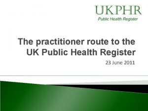 Ukphr portfolio route