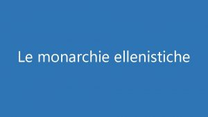 Le monarchie ellenistiche LA PACE DEL 202 A