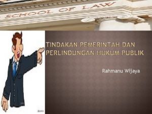 Rahmanu Wijaya Tindakan pemerintah bestuurhandeling yang dimaksud adalah