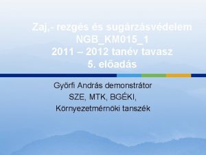 Zaj rezgs s sugrzsvdelem NGBKM 0151 2011 2012