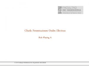 Charla Presentaciones Orales Efectivas Role Playing A 72