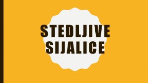 STEDLJIVE SIJALICE OBICNE SIJALICE LED svjetiljka je vjetaki