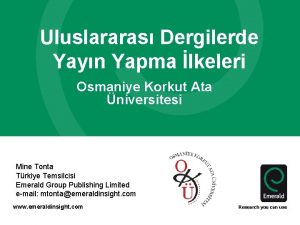 Uluslararas Dergilerde Yayn Yapma lkeleri Osmaniye Korkut Ata