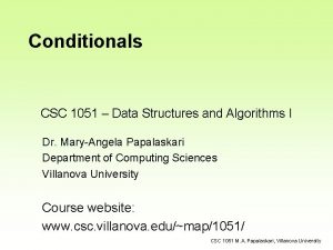 Conditionals CSC 1051 Data Structures and Algorithms I