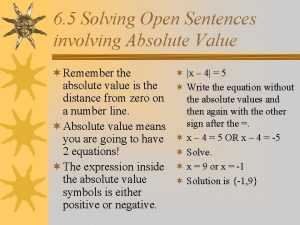 6 5 Solving Open Sentences involving Absolute Value