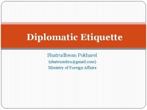 Code of diplomatic etiquette and precedence