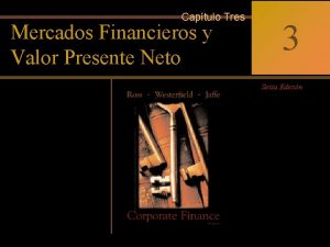3 0 Captulo Tres Mercados Financieros y Corporate