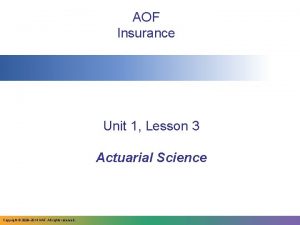 AOF Insurance Unit 1 Lesson 3 Actuarial Science