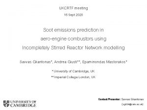 UKCRTF meeting 16 Sept 2020 Soot emissions prediction