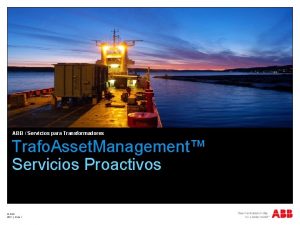 ABB Servicios para Transformadores Trafo Asset Management Servicios