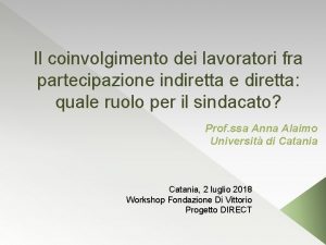 Il coinvolgimento dei lavoratori fra partecipazione indiretta e