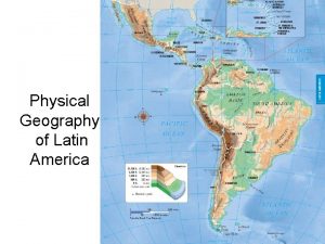 Physical features of south america