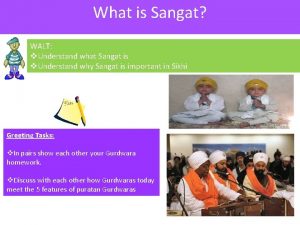 What is Sangat WALT v Understand what Sangat