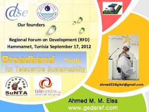 Our founders Regional Forum on Development RFD Hammamet