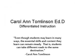 Carol Ann Tomlinson Ed D Differentiated Instruction Even