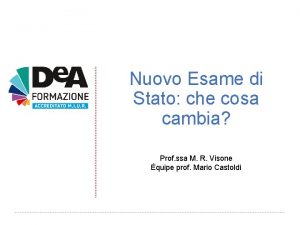 Nuovo Esame di Stato che cosa cambia Prof