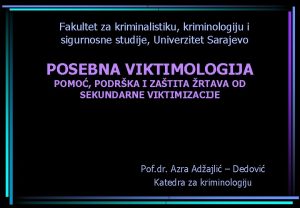 Fakultet za kriminalistiku kriminologiju i sigurnosne studije Univerzitet