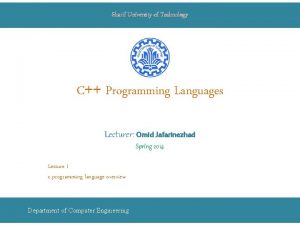 Sharif University of Technology C Programming Languages Lecturer