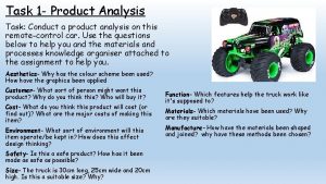 Task 1 Product Analysis Task Conduct a product
