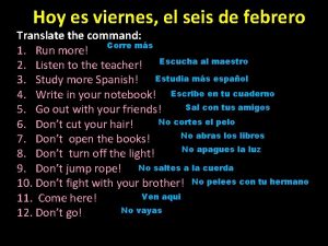 Hoy es viernes el seis de febrero Translate