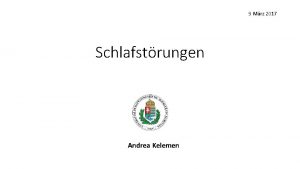 9 Mrz 2017 Schlafstrungen Andrea Kelemen Die Schlafstadien