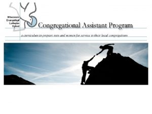What is a Congregational Assistant A Congregational Assistant